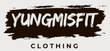 YungMisfitclothing